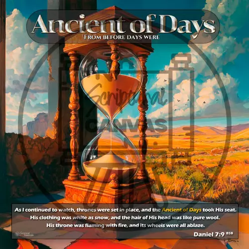 Ancient of Days art: Hourglass symbolizing the unending nature of God's time.